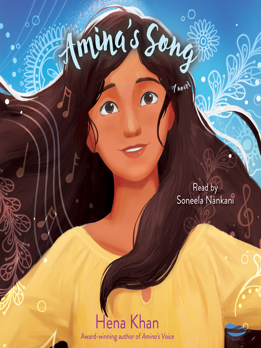 Title details for Amina's Song by Hena Khan - Available